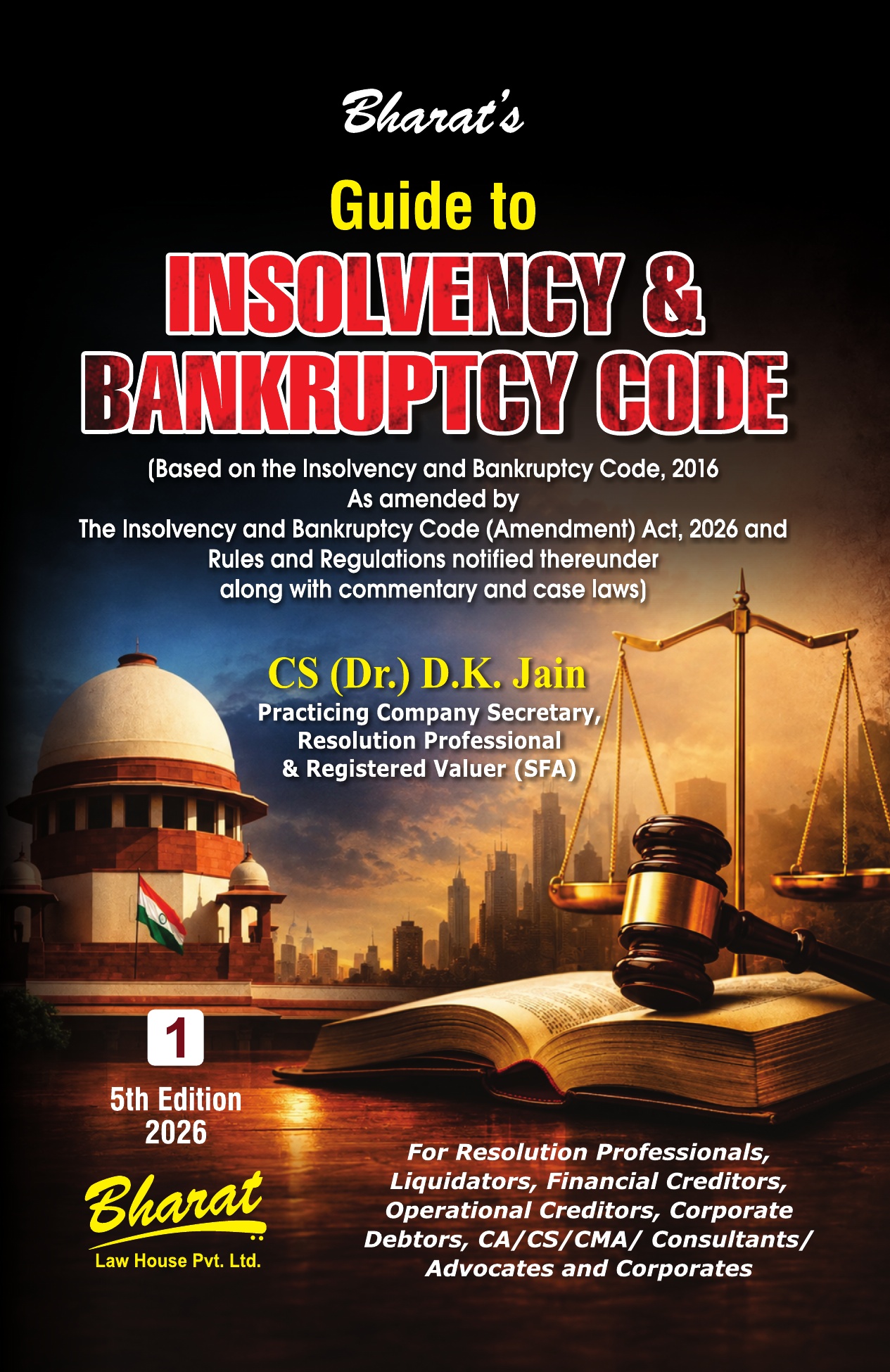 Insolvency and Bankruptcy Code — Volume 1+2